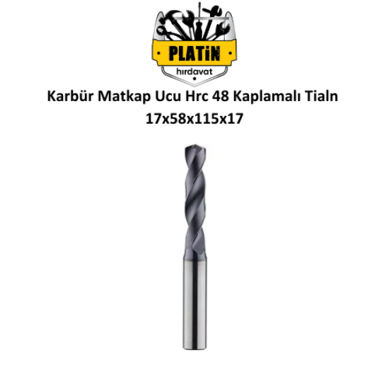 Karbür Matkap Ucu 17x58x115x17 Tegrafi Hrc 48 Kaplamalı Tialn
