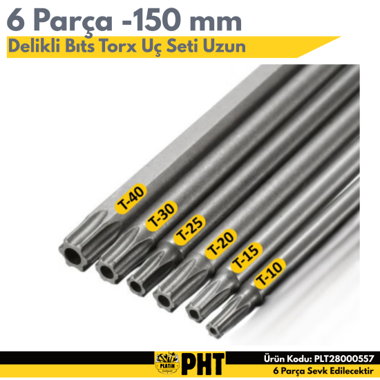 PHT Delikli Bıts Torx Uç Seti Uzun Boy 150MM 6 Parça T10,15,20,25,30,40 PLT28000557