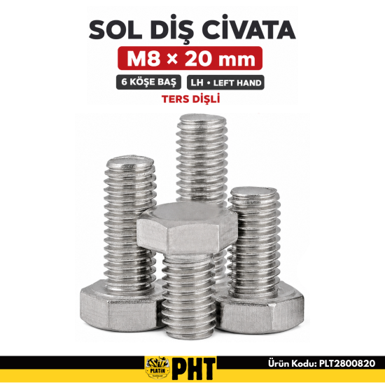 Sol Diş Civata (Civata Sol Ters Dişli) LH Left Hand M8x20