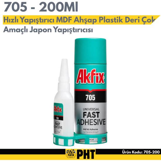Akfix 705 200 ML Hızlı Yapıştırıcı Seti | MDF Ahşap Plastik Deri Çok Amaçlı Japon Yapıştırıcısı