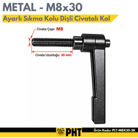 PHT M8x30 Ayarlı Sıkma Kolu Metal Dişli Civatalı Kol, Sustalı Kol