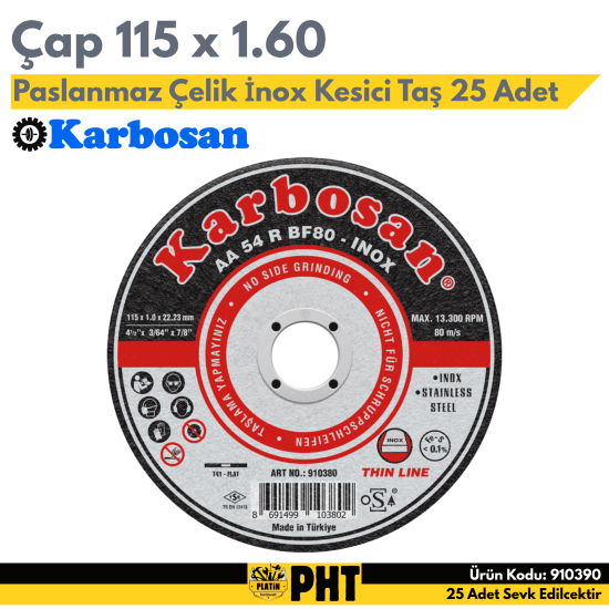 Karbosan 115x1,6 Paslanmaz Çelik İnox Kesici Taş ( 25 Adet ) 910390