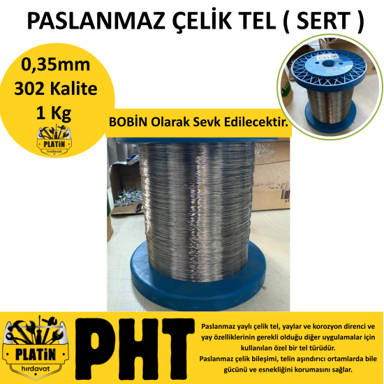 PHT 302 Kalite Paslanmaz Çelik Tel 0,35mm ( Parlak ) 1 Kg