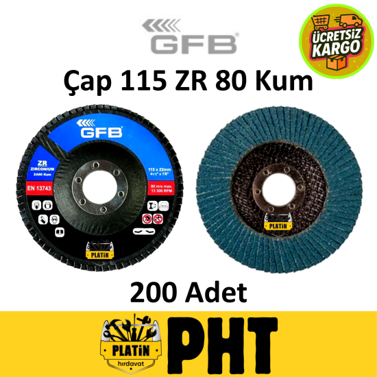 GFB Zirkonyum Flap Disk Zımpara 115mm- ZR80 Kum ( 200 Adet ) 2323