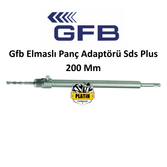 Gfb Elmaslı Panç Adaptörü Sds Plus 200 Mm 2230