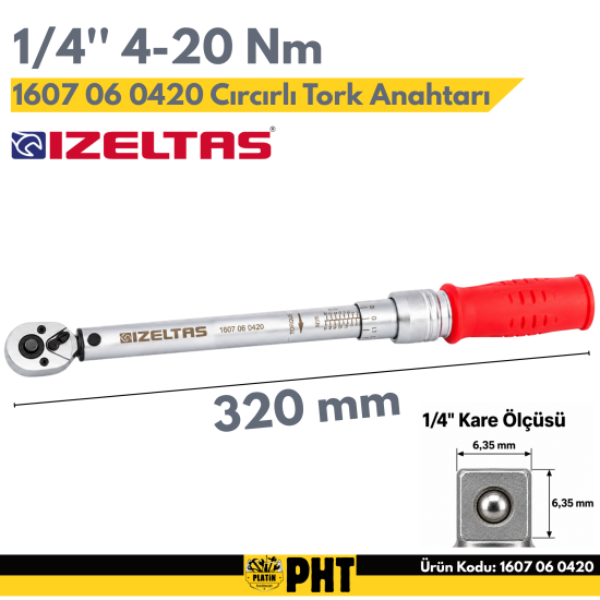 İzeltaş 1607 06 0420 Cırcırlı Tork Anahtarı 1/4 4-20 Nm