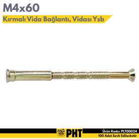 PHT M4x60 Atlamalı Vida Boğumlu Vida Kırmalı Vida Bağlantı Vidası Ysb ( 100 Adet )  PLT00024