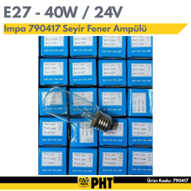 PHT Impa 790417 Seyir Fener Ampülü E27 24V 40W