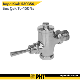 PHT Impa 530356 Bas Çek Rezervuar Flush Valve Model Tv-150Ns Wall Supply Straıght 