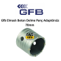 Gfb Elmaslı Beton Delme Panç Adaptörsüz 70 Mm 2223
